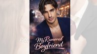 My Rumored Boyfriend_Full Hd&Ep
