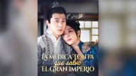 La Médica Tonta Que Salvó El Gran Imperio (Español)