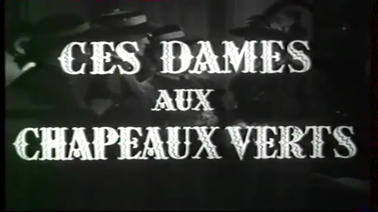 Ces Dames Aux Chapeaux Verts 1949 avec Colette Richard - Jean Tissier - Henri Guisol