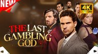 The Last Gambling God Englishsub