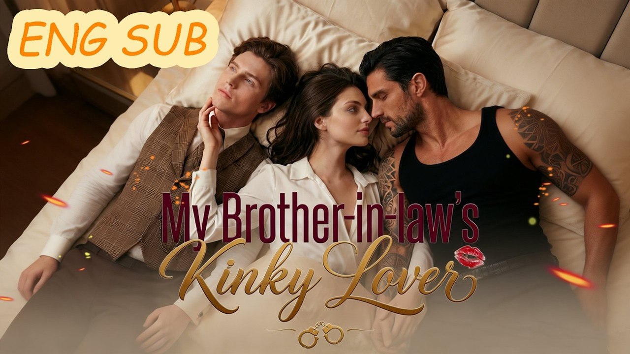 My Brother-In-Law's Kinky Love 2026