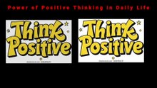 Power of Positive Thinking in Daily Life