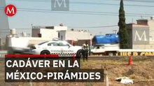 Hallan cuerpo de hombre en la autopista México-Pirámides; esto sabemos