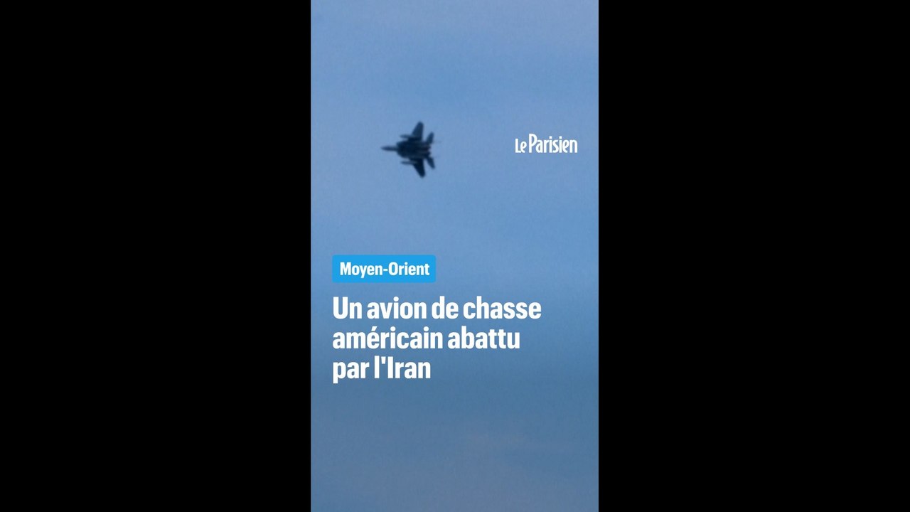 Un avion de chasse américain abattu par l'Iran