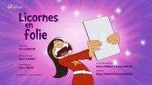 Les Sisters - S3É31 | Licornes en folie