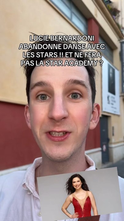 LUCIE BERNARDONI ABANDONNE DANSE AVEC LES STARS !!