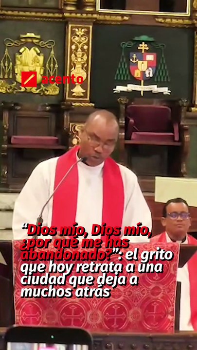 “Dios mío, Dios mío, ¿por qué me has abandonado?”: el grito que hoy retrata a una ciudad que deja a muchos atrás