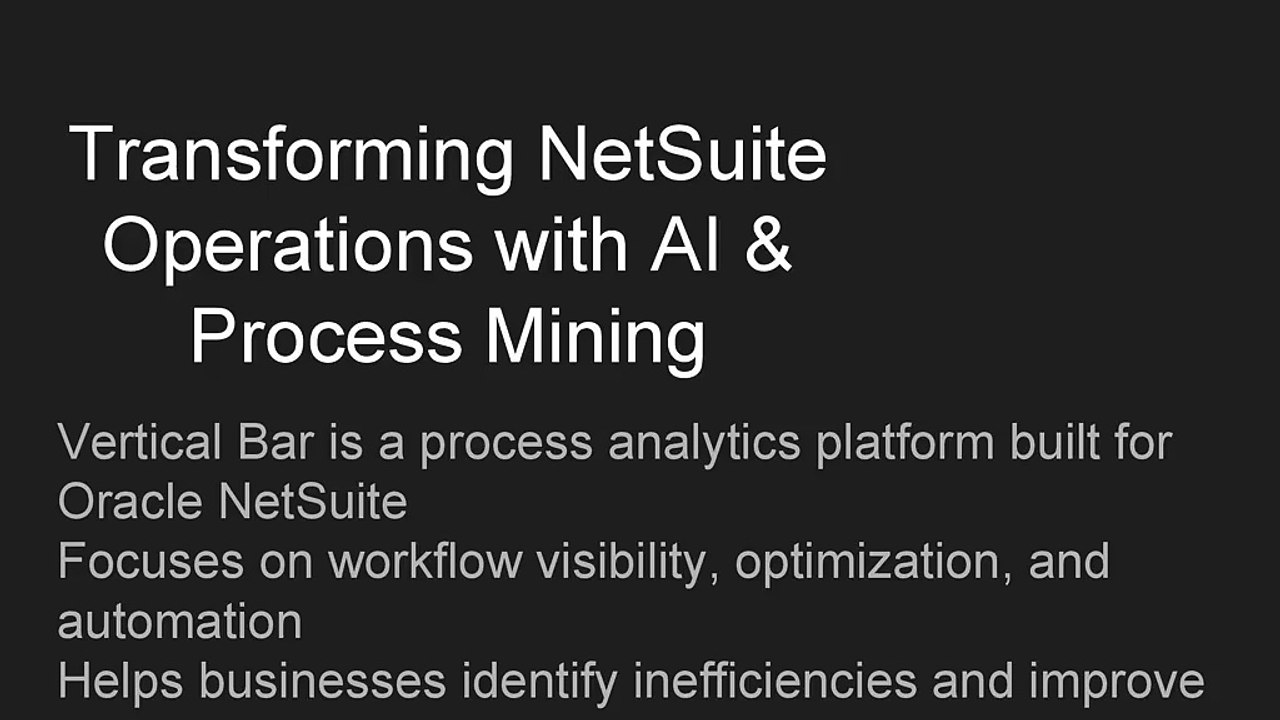 Optimize Workflows with NetSuite Process Mining with AI