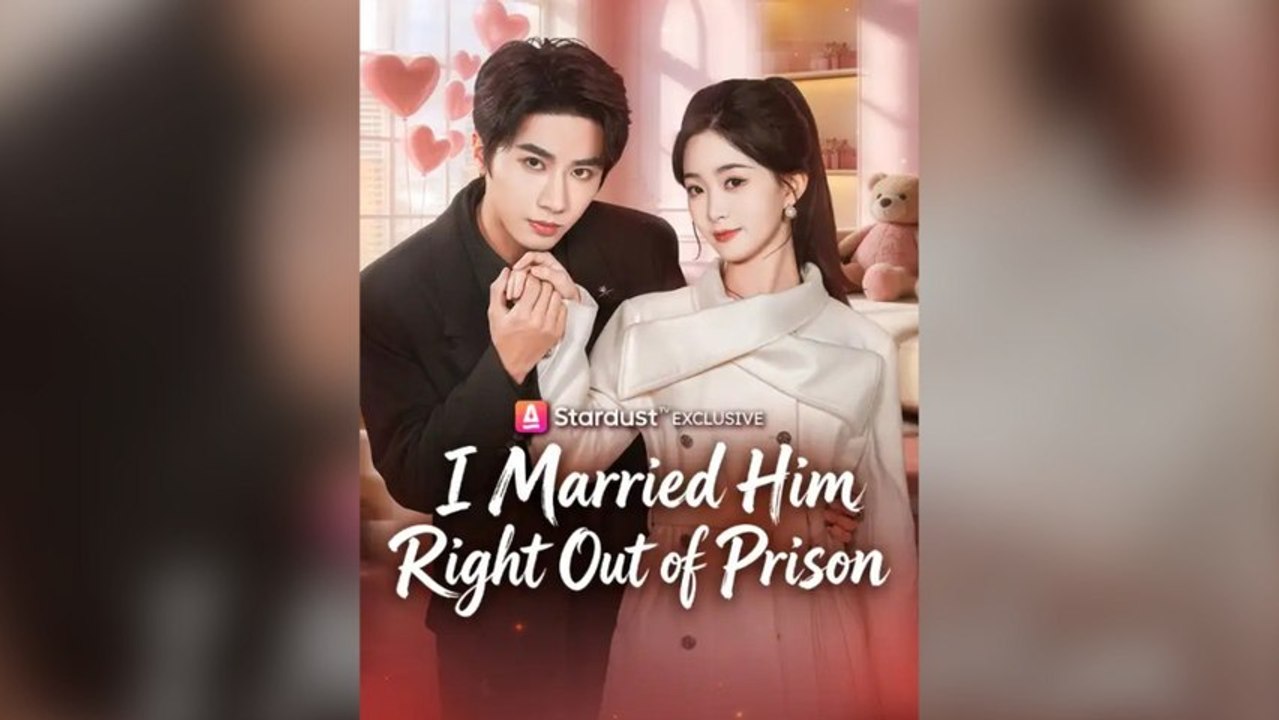 I Married Him Right Out Of Prison Full Chinese Drama