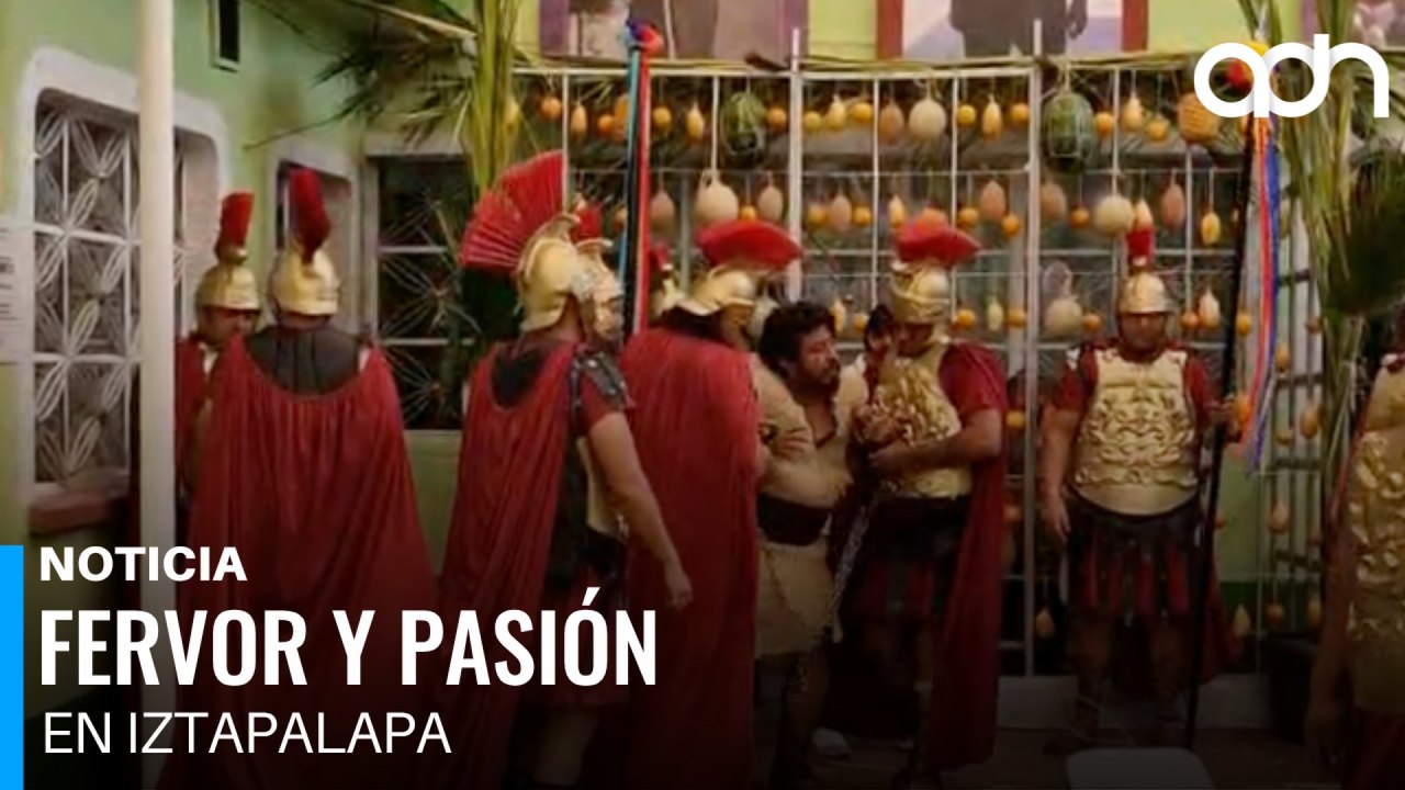 La devoción y la tradición se mezclan en cada paso del viacrucis en Iztapalapa