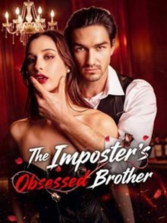 The Imposter’S Obsessed Brother