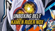 Unboxing Belt Kamen rider Nox