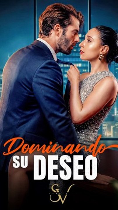 [Doblado] Dominando su deseo - FULL Reelshort