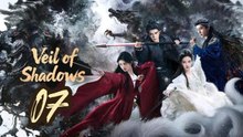Veil Of Shadows - Episode 7