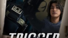 Trigger - Episode 9