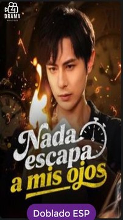 [Doblado ESP] Nada escapa a mis ojos serie completa