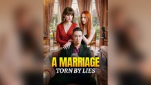 A Marriage Tor.N By Lies
