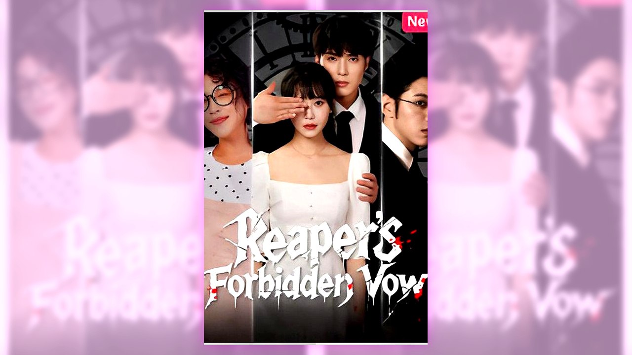 Reaper's Forbidden Vows | Complete English Sub