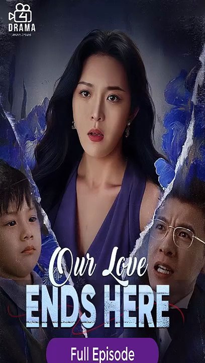 [Eng sub] Nosso Amor Termina Aqui (DUBBED) Episódio Completo | Filme Completo em Português