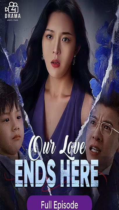 Our Love Ends Here Full Movie