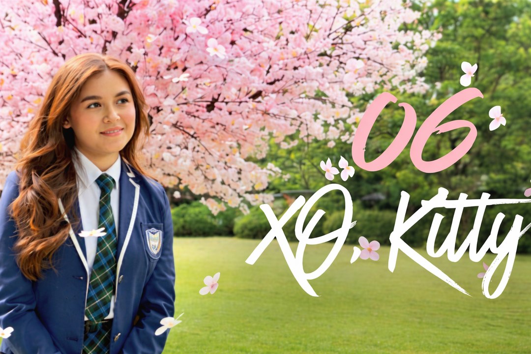 Ep.6 - XO Kitty Season 3 ( Engsub )