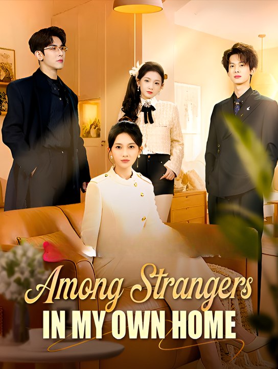 Among Strangers In My Own Home