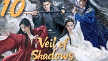 Veil of Shadows Ep 10 ( English Sub )