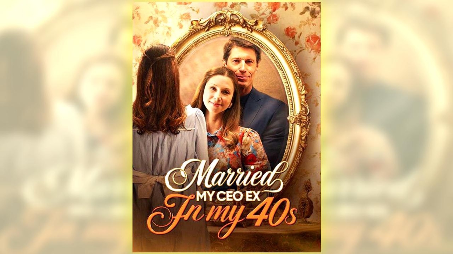 Married My Ceo Ex In My 40S Full Hd