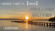 ⁂%%⁂《FINALGUIDE》 Coinbase® CUSTOMER© CAre℗ Phone Number (OfficiAl)