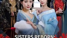 Sisters Reborn Breaking the Chains of Love - Drama FULL MOVIES ENGLISH SUB