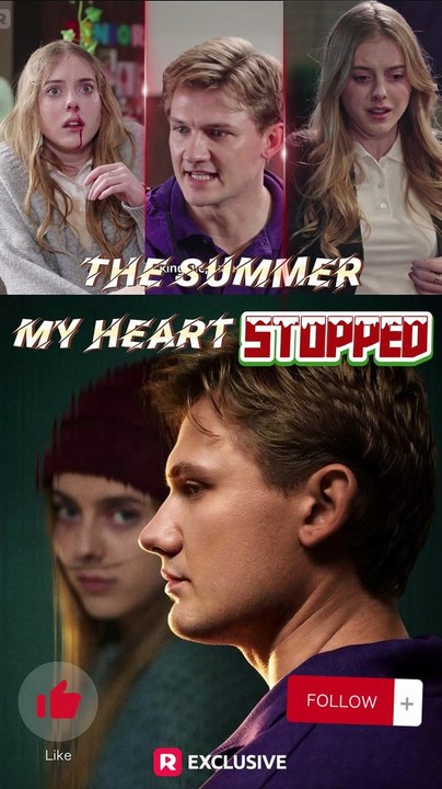 💔💔The Summer My Heart Stopped Dailymotion - Isabel High school senior has a secret crush on her best friend Alex #reelshort 💝💝💝