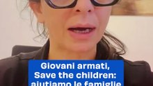 Giovani armati, Save the children: aiutiamo le famiglie