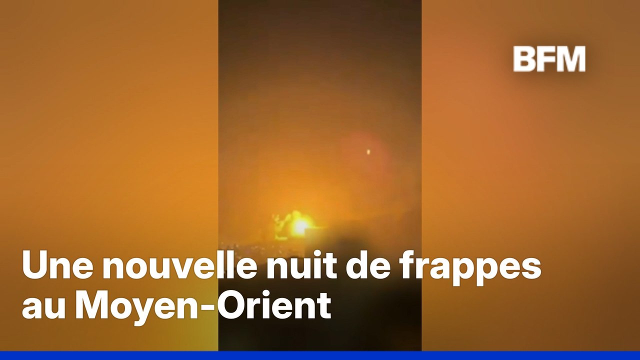 Iran, Israël, Irak, Liban... Une nouvelle nuit de frappes au Moyen-Orient