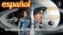 Esp Su Hermano Perdido En El Espacio
