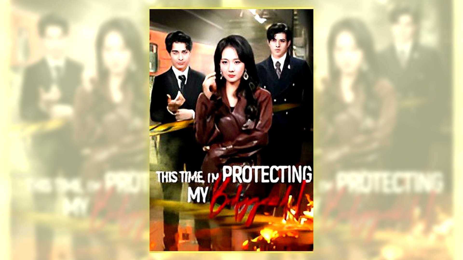 ⁣This Time, I'm Protecting My Bodyguard Full Hd