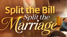 Split The Bill, Split The Marriage