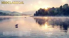 Soft Rise - Neoclassical Piano Music for Focus, Rest, Relaxation, Study and Meditation