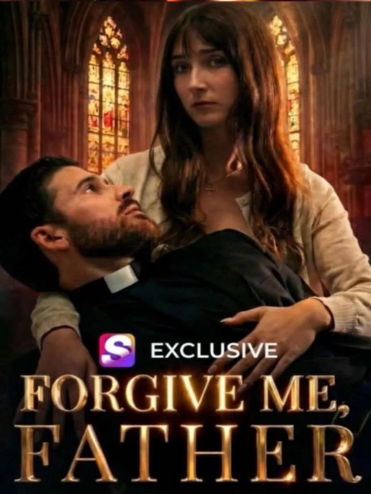 Forgive Me Father #Full Movie Full Drama