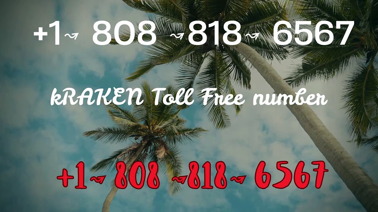 Complete™ List of kRAKENⓃ CUSTOMER© Care℗ (Toll Free Number Support