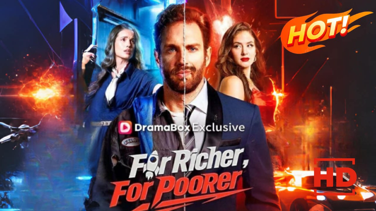 For Richer, For Poorer | Full Movie HD - Drama ShortFilms Hot Revenge Secret Identity Counterattack