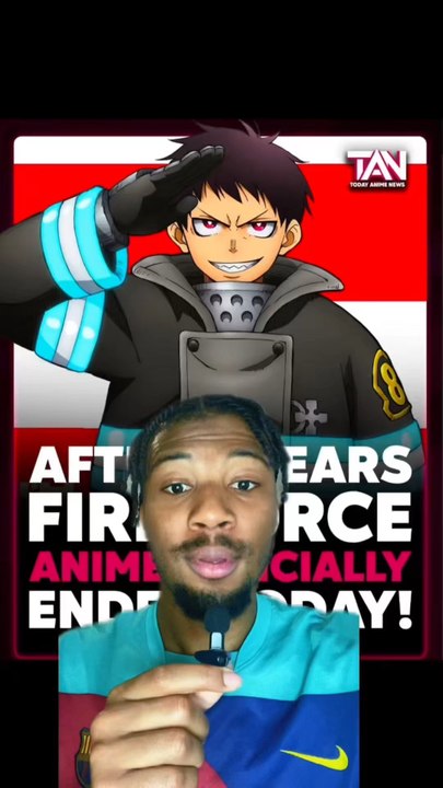 Fire force est terminé !