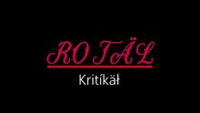 Rotäl ¦ Kritíkäł (officiäł auđió)