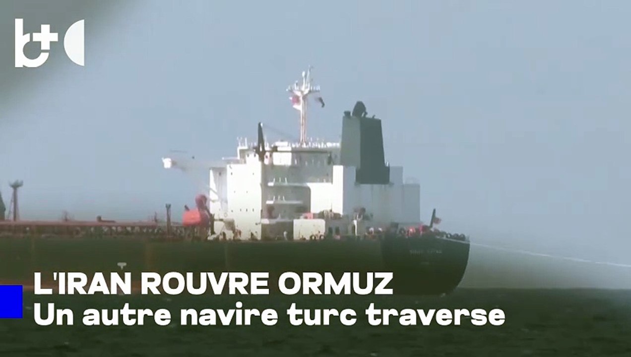 Le détroit d'Ormuz s'ouvre depuis l'Iran, un autre navire turc le traverse