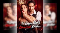 The Imposter's Obsessed Brother Full Movie-Full Episode -Hot