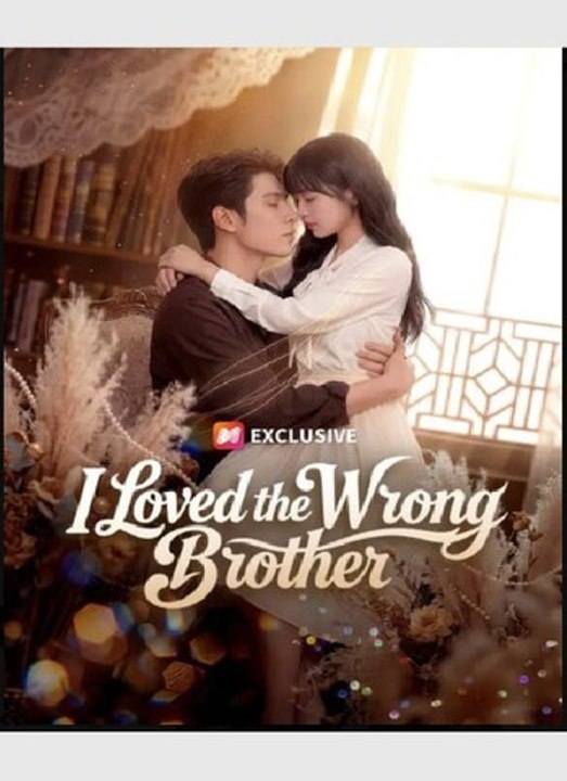 I Loved The Wrong Brother Englishsub