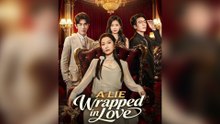 A Lie Wrapped in Love - FULL EPISODES