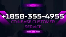100$℠ Coinbase® Customer Care Toll-Free Numbers – Full Guide