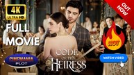 Code of the Heiress | Full HD Engsub Movie 2026