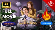Taming the Mafia Boss | Full HD Engsub Movie 2026