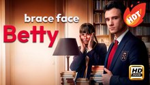Brace Face Betty | Full Movie HD - Drama Girl Power Mother-and-Daughter Steamy Underdog USA Banquet Student ShortFilms